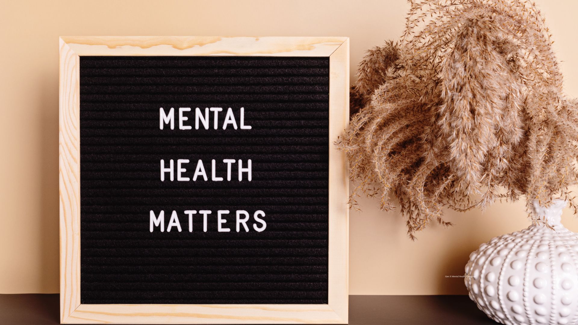 Mental Health Matters and Caregiving